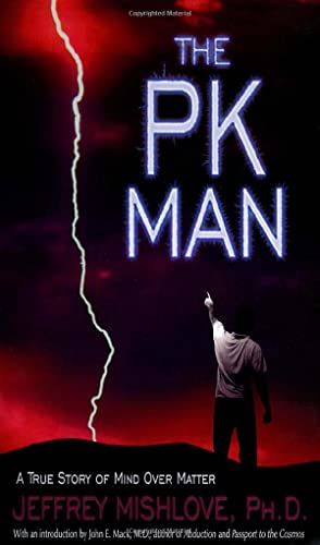 The Pk Man: A True Story of Mind over Matter von Hampton Roads Publishing Company